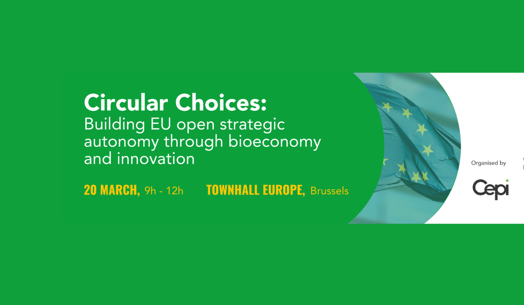 Event: Circular Choices: Building EU open strategic autonomy through bioeconomy and innovation
